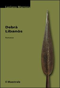 Debrà Libanòs - Luciano Marrocu - copertina