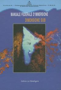 Manuale federale d'immersione «Dimensione sub» - copertina