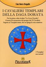 I cavalieri templari della Daga dorata