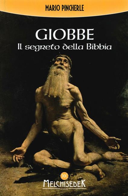 Giobbe. Il segreto della Bibbia - Mario Pincherle - copertina