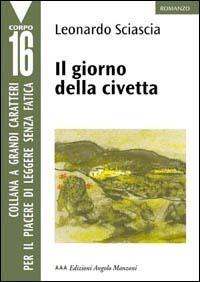 Il giorno della civetta - Leonardo Sciascia - copertina