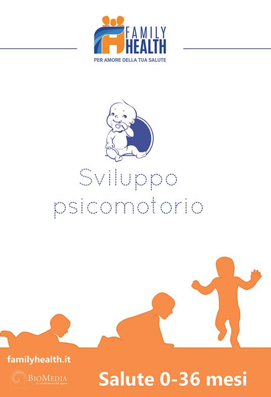 Sviluppo psicomotorio. Salute 0-36 mesi - copertina
