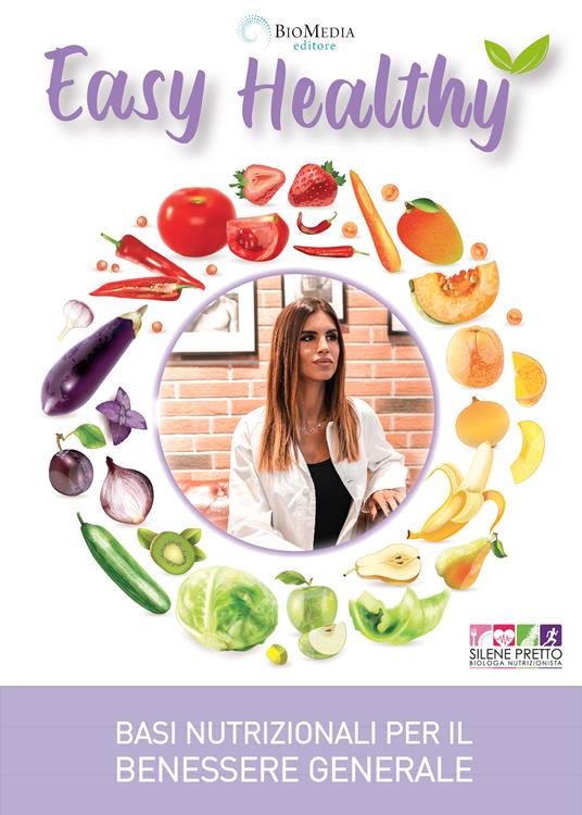 Easy Healthy - Silene Pretto - ebook