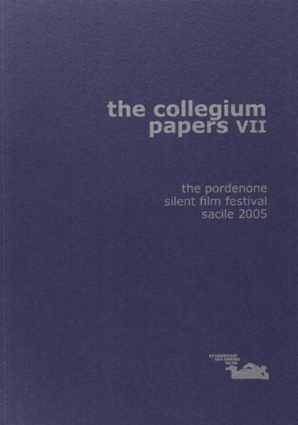 The collegium papers VII - David Robinson,Luca Giuliani - copertina