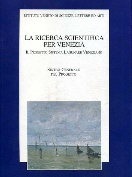 La ricerca scientifica per Venezia - copertina