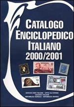 Catalogo enciclopedico italiano. Antichi Stati italiani, colonie italiane, Somalia, Eritrea 2000-01