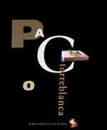 Paco Torreblanca. Con 54 schede tecniche. Ediz. a colori