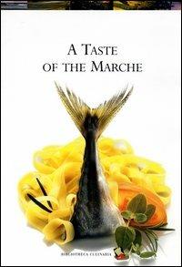 A taste of the Marche. Ediz. a colori - copertina