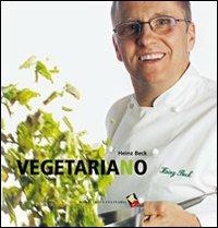 Vegetariano - Heinz Beck - 2