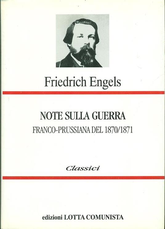 Note sulla guerra franco-prussiana 1870-1871 - Friedrich Engels - copertina