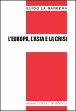 L'Europa, l'Asia e la crisi