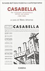 Casabella. Per l'evoluzione dell'architettura dall'arte alla scienza (1928-1943)