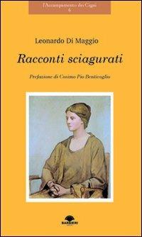 Racconti sciagurati - Leonardo Di Maggio - copertina