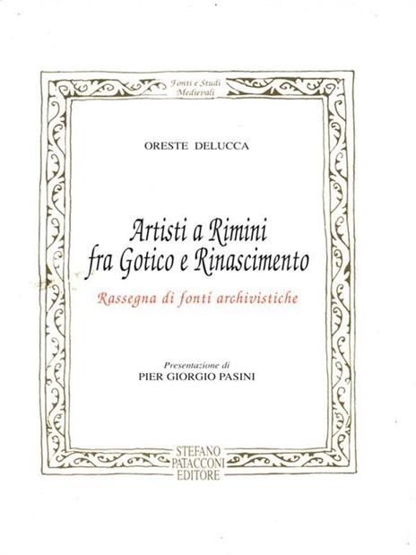 Artisti a Rimini fra gotico e Rinascimento - Oreste Delucca - 2