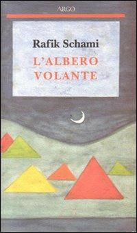 L'albero volante - Rafik Schami - copertina
