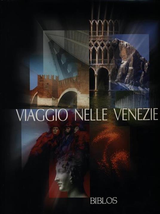 Viaggio nelle Venezie-From Veneto to Veneto - copertina