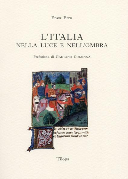 L' Italia nella luce e nell'ombra - Enzo Erra - copertina