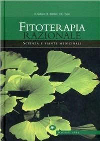 Fitoterapia razionale - Volker Schulz,Rudolf Hansel,Varro E. Tyler - copertina