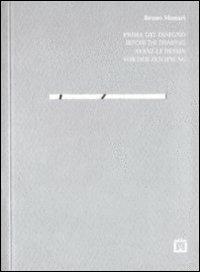 Prima del disegno. Ediz. multilingue - Bruno Munari - copertina