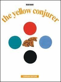 Il prestigiatore giallo. Ediz. illustrata - Bruno Munari - copertina