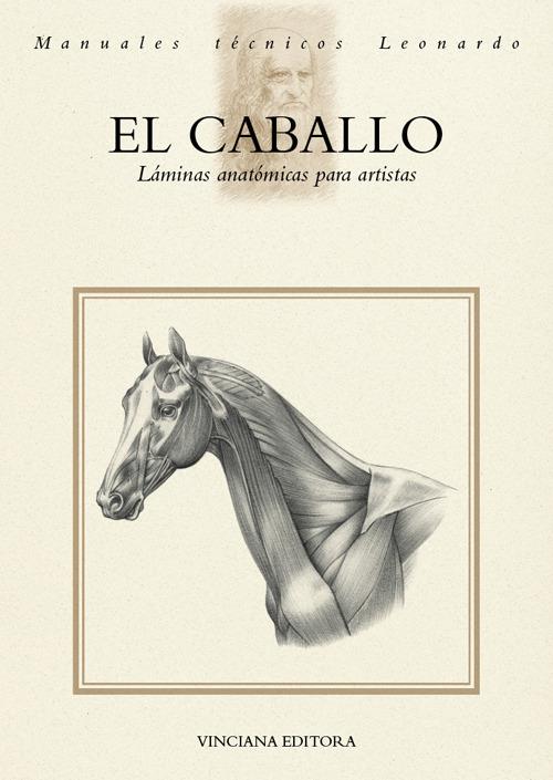 El Caballo. Láminas anatómicas para artistas - copertina
