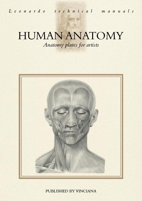 Human anatomy. Anatomy plates for artists. Ediz. illustrata - copertina