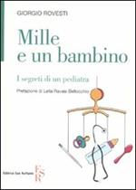 Mille e un bambino. I segreti di un pediatra