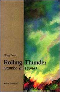 Rolling thunder - Doug Boyd - copertina
