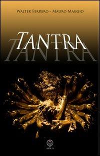 Tantra - Walter Ferrero,Mauro Maggio - copertina