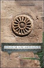 Humani nil a me alienum puto