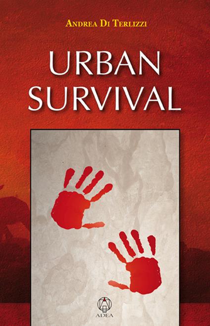 Urban survival - Andrea Di Terlizzi - copertina