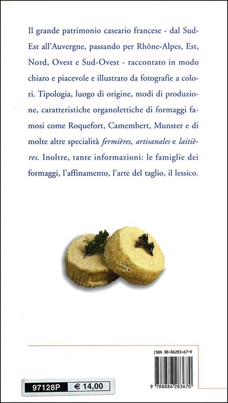 Formaggi di Francia. 180 specialità da conoscere - Michel Barberousse,Catherine Payen - 4