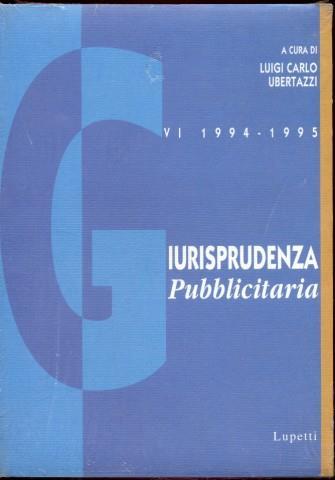 Giurisprudenza pubblicitaria (1994-95). Vol. 6 - copertina