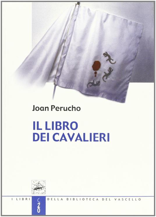 Il libro dei cavalieri - Joan Perucho - copertina