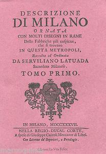 Descrizione di Milano ornata con molti disegni in rame delle fabbriche più cospicue che si trovano in questa metropoli. Vol. 1 - Serviliano Latuada - copertina