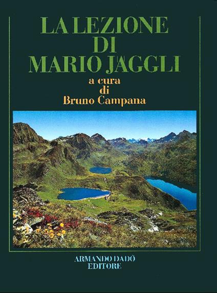 La lezione di Mario Jäggli. Saggi di botanica regionale. Ediz. illustrata - copertina