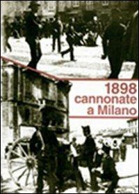 1898: cannonate a Milano - copertina