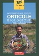 Introduzione alle colture orticole biologiche