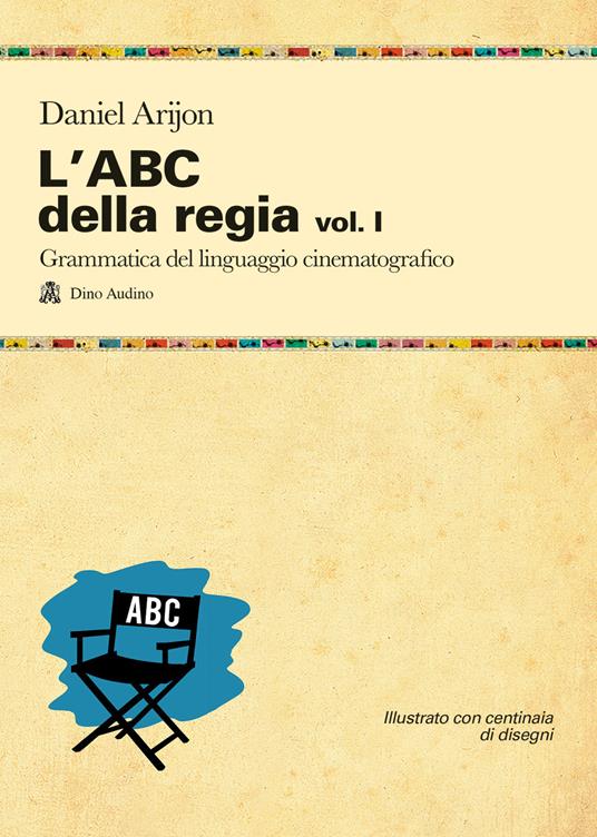 L'ABC della regia. Vol. 1 - Daniel Arijon - copertina