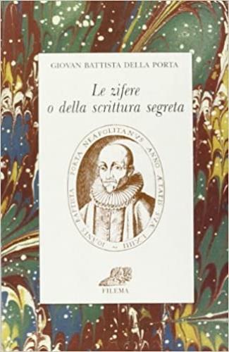 Le Zifere o della scrittura segreta - G. Battista Della Porta - copertina