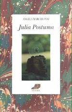 Julia postuma. Appunti di teatro