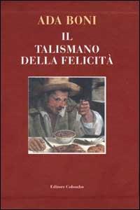 Il talismano della felicità - Ada Boni - copertina
