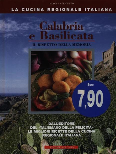 Calabria e Basilicata. Il rispetto della memoria - Enrico Medail,Monica Palla - 3