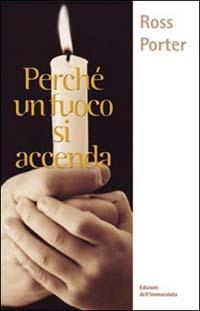 Perché un fuoco si accenda - Ross Porter - copertina