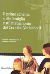 Il primo schema sulla famiglia e sul matrimonio del Concilio Vaticano II - copertina