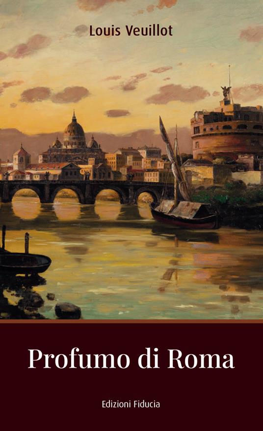 Profumo di Roma - Louis Veuillot - copertina