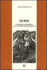 Kurdi. Il dramma di un popolo e la comunità internazionale