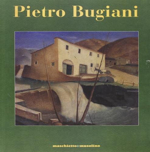 Pietro Bugiani. Catalogo della mostra - copertina