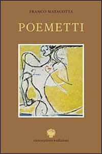 Poemetti - Franco Matacotta - copertina