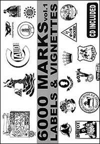 Six thousand Marks. Labels & Vignettes. With CD-ROM. Vol. 1 - copertina